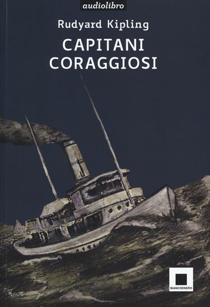 Capitani coraggiosi. Con audiolibro - Rudyard Kipling - copertina