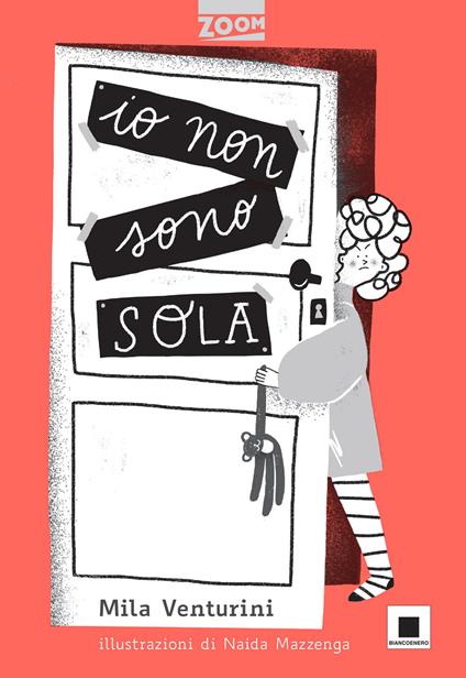 Io non sono sola. Ediz. illustrata - Mila Venturini - copertina