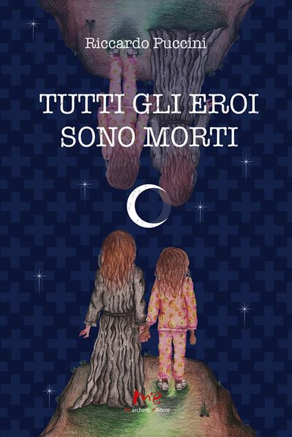 Tutti gli eroi sono morti - Riccardo Puccini - copertina