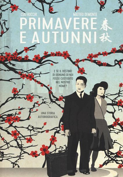 Primavere e autunni - Ciaj Rocchi,Matteo Demonte - copertina