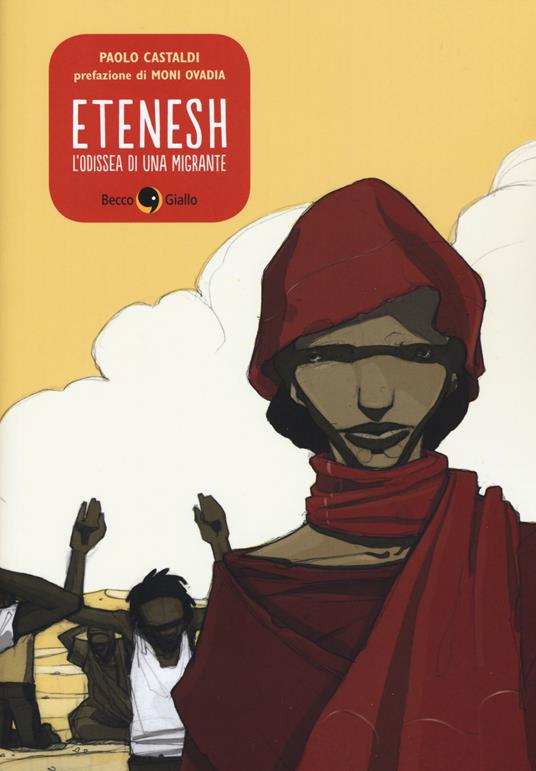 Etenesh. L'odissea di una migrante - Paolo Castaldi - copertina