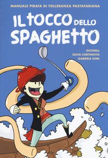 Il tocco dello spaghetto