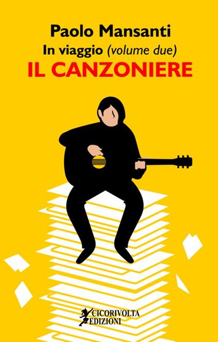 In viaggio. Vol. 2: canzoniere, Il. - Paolo Mansanti - copertina