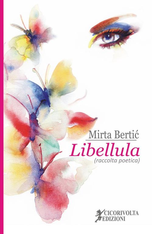 Libellula - Mirta Bertic - copertina
