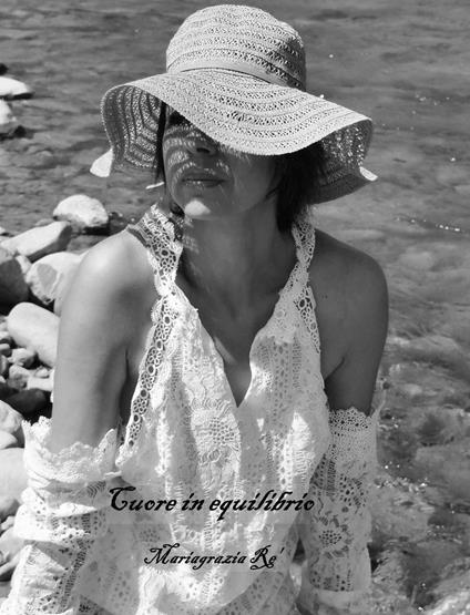 Cuore in equilibrio - Mariagrazia Re - copertina