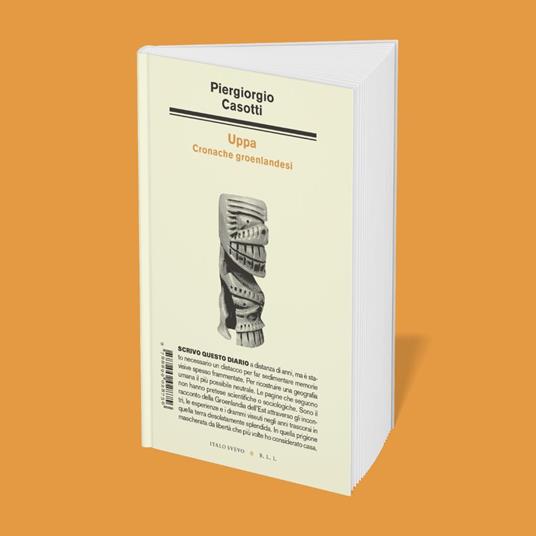 Uppa. Cronache groenlandesi - Piergiorgio Casotti - 2