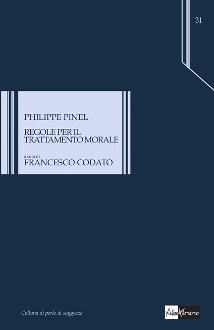 Regole per il trattamento morale - Philippe Pinel - copertina