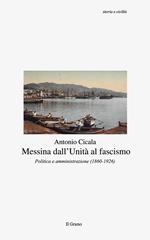 Messina dall'Unità al fascismo