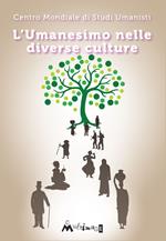 L' umanesimo nelle diverse culture