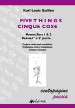 Five things-Cinque cose. Vol. 1