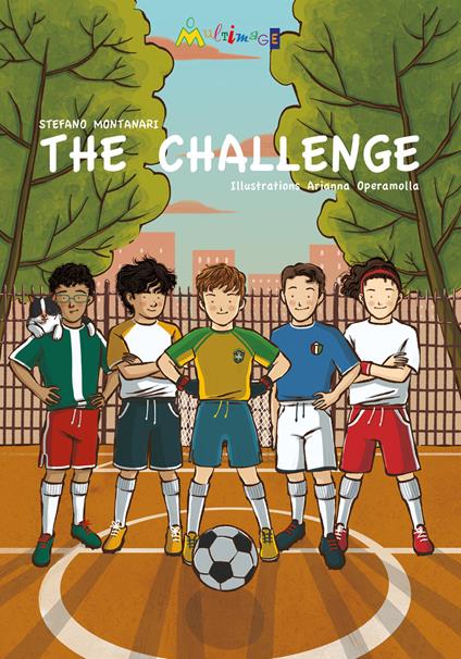 The challenge. Ediz. inglese. Con Contenuto digitale per accesso on line - Stefano Montanari - copertina