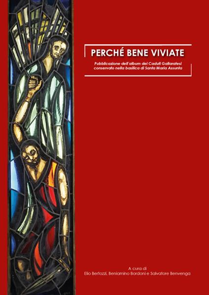 Perché bene viviate. Pubblicazione dell'album dei Caduti gallaratesi conservato nella Basilica di Santa Maria Assunta - copertina