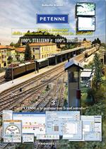 Petenne. Storia e immagini della costruzione di un plastico in scala H0. Vol. 3: gestione con traincontroller, La.