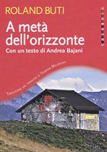 A metà dell'orizzonte