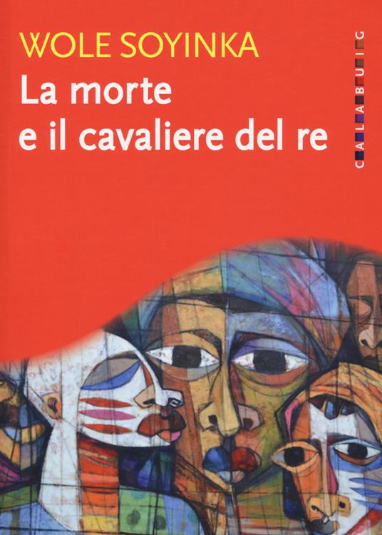 La morte e il cavaliere del re - Wole Soyinka - copertina