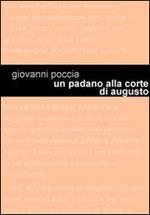 Un padano alla corte di Augusto. Tito Livio racconta