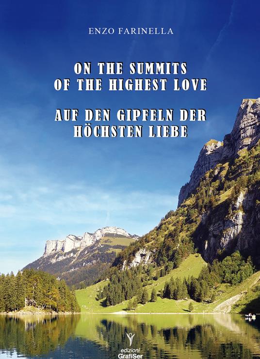 On the summits of the highest love-Auf den Gipfeln der Höchsten Liebe - Enzo Farinella - copertina