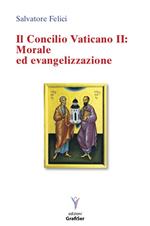 Il Concilio Vaticano II: morale ed evangelizzazione