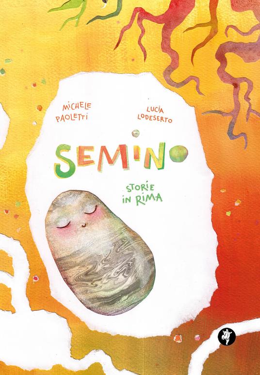 Semino. Storie in rima. Ediz. illustrata - Michele Paoletti - copertina