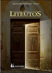 Litèutos - Massimo Gregori Grgic - copertina