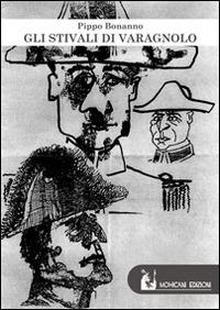 Gli stivali di Varagnolo - Pippo Bonanno - copertina
