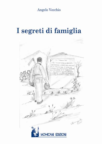 I segreti di famiglia - Angelo Vecchio - copertina