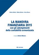 La manovra finanziaria 2015 con gli adempimenti della contabilità armonizzata