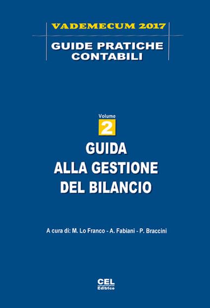 Guida alla gestione del bilancio. Vademecum 2017 - copertina