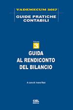 Guida al rendiconto del bilancio. Vademecum 2017. Vol. 3