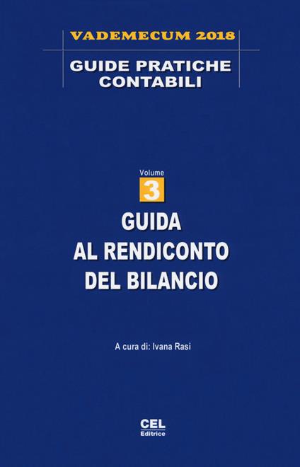 Guida al rendiconto del bilancio. Vademecum 2018. Vol. 3 - copertina