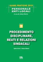 Procedimento disciplinare, reati e relazioni sindacali. Vol. 2