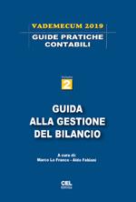 Guida alla gestione del bilancio. Vademecum 2019
