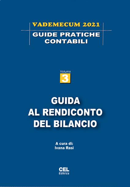 Guida al rendiconto del bilancio. Vademecum 2021. Vol. 3 - copertina