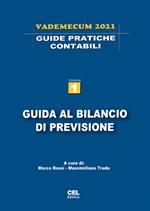 Guida al bilancio di previsione. Vademecum 2021