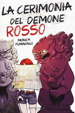 La cerimonia del demone rosso
