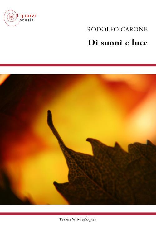 Di suoni e luce - Rodolfo Carone - copertina