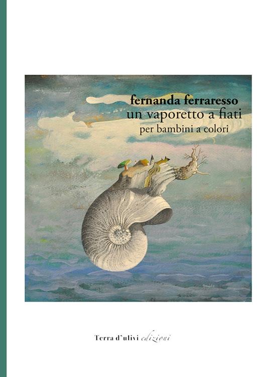 Un vaporetto a fiati - Fernanda Ferraresso - copertina