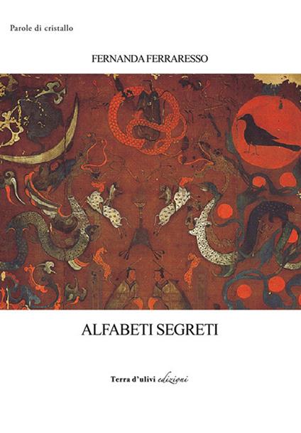 Alfabeti segreti - Fernanda Ferraresso - copertina