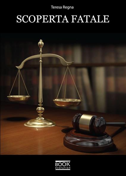 Scoperta fatale - Teresa Regna - copertina