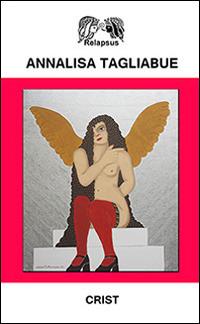 Crist - Annalisa Tagliabue - copertina