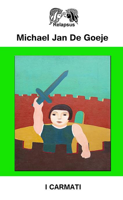I carmati - Michael J. De Goeje - copertina