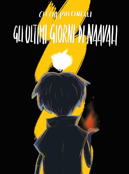 Gli ultimi giorni di Naavah - Clelia Pulcinelli - copertina