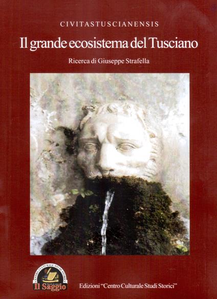 Il grande ecosistema del Tusciano - Giuseppe Strafella - copertina