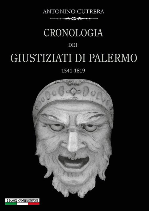 Cronologia dei giustiziati di Palermo (1541-1819) - Antonino Cutrera - copertina