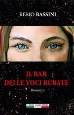 Il bar delle voci rubate