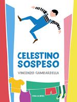 Celestino sospeso