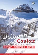 Dolomiti Couloir. I canaloni delle Dolomiti