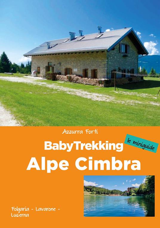BabyTrekking. Alpe Cimbra - Azzurra Forti - copertina