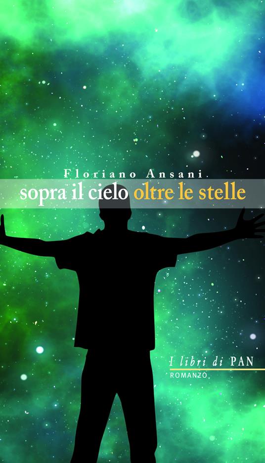 Sopra il cielo oltre le stelle - Floriano Ansani - copertina