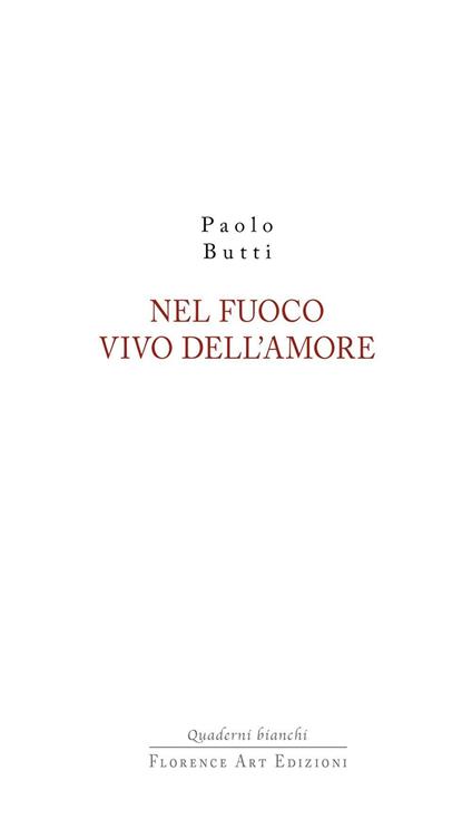 Nel fuoco vivo dell'amore - Paolo Butti - copertina